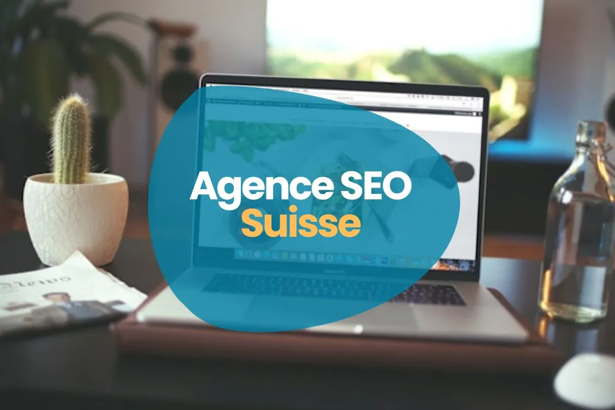 meilleure agence seo suisse